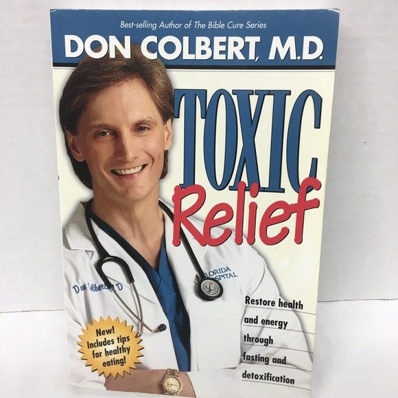 Book Toxic Relief : Restore Health Energy Fasting Detoxification Don Col… - Picture 1 of 8